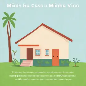 Minha Casa Minha Vida